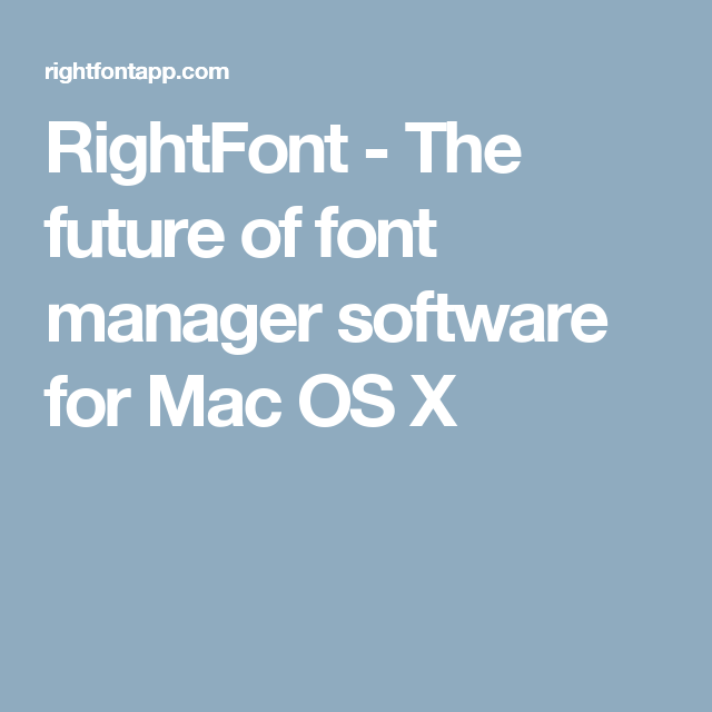 Font manager for mac os